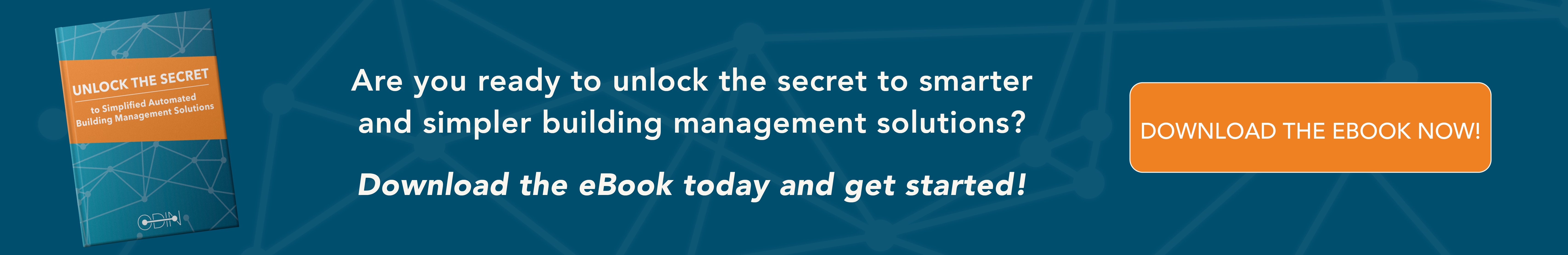 Unlock the Secret to Simplified Automated Building Management Solutions